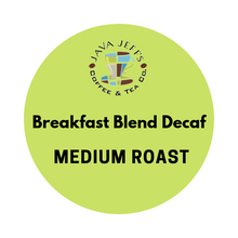 Load image into Gallery viewer, K-Cup®️: Java Jeff’s Breakfast Blend DECAF